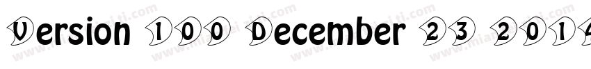 Version 100 December 23 2014 ini字体转换